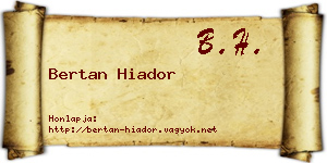 Bertan Hiador névjegykártya